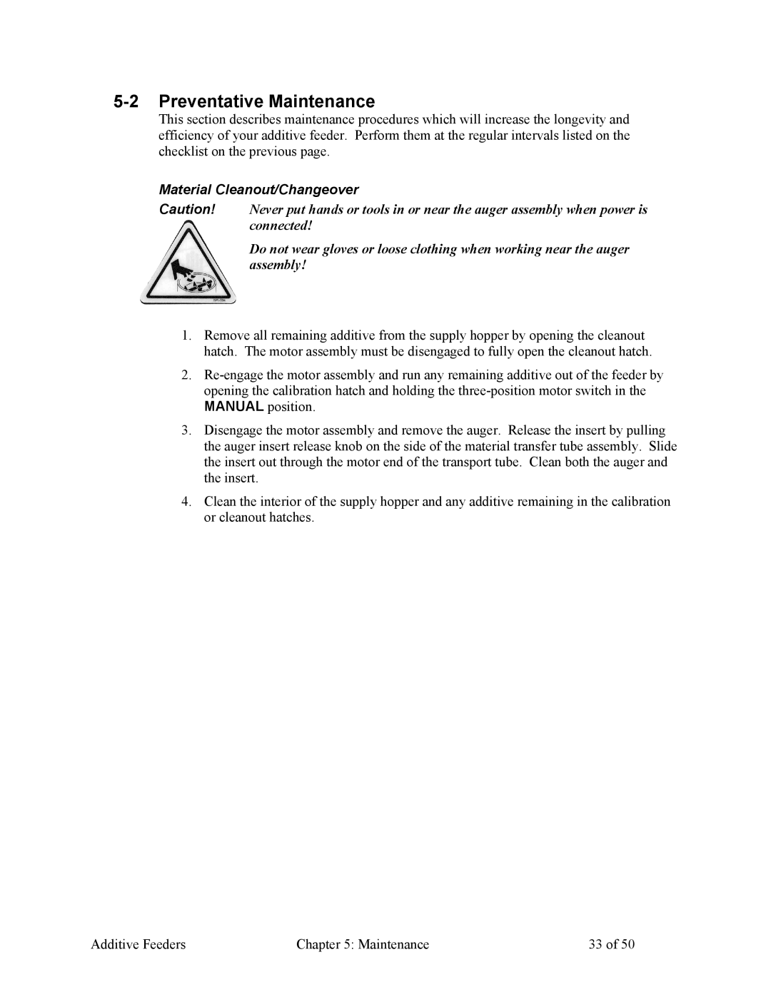 Sterling 882.00274.00 specifications Preventative Maintenance, Material Cleanout/Changeover 