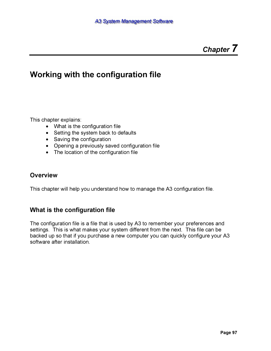 Sterling 882.00278.00 software manual Working with the configuration file, What is the configuration file 