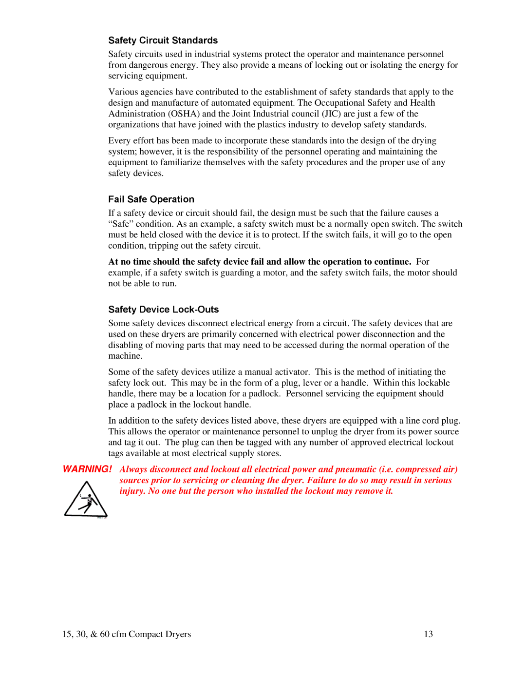 Sterling 882.00291.00 specifications Safety Circuit Standards, Fail Safe Operation, Safety Device Lock-Outs 