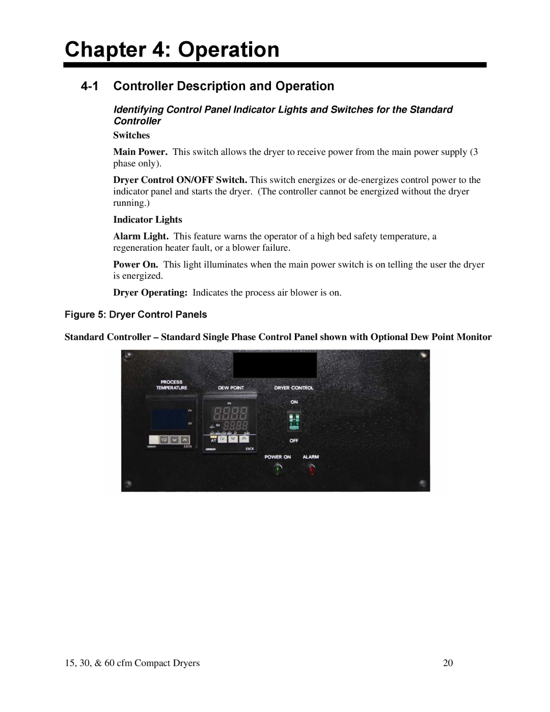 Sterling 882.00291.00 specifications Controller Description and Operation, Switches, Indicator Lights 