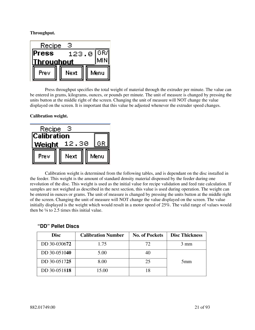 Sterling 882.01749.00 manual Throughput, Calibration weight 