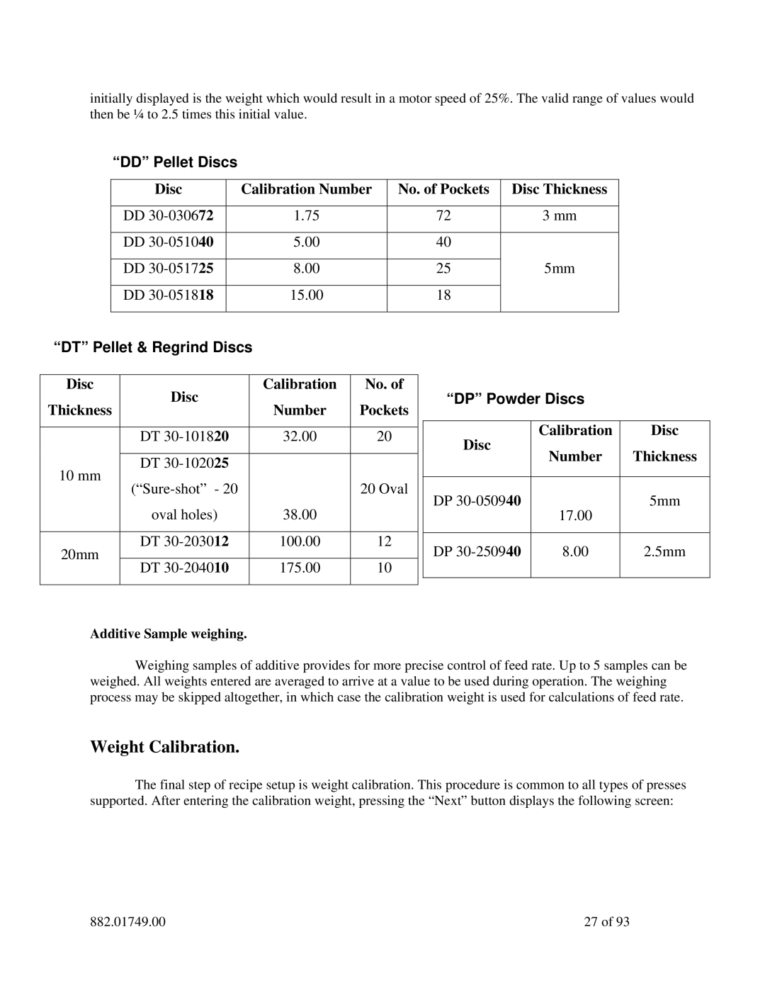 Sterling 882.01749.00 manual Weight Calibration, Disc Calibration Number Thickness 