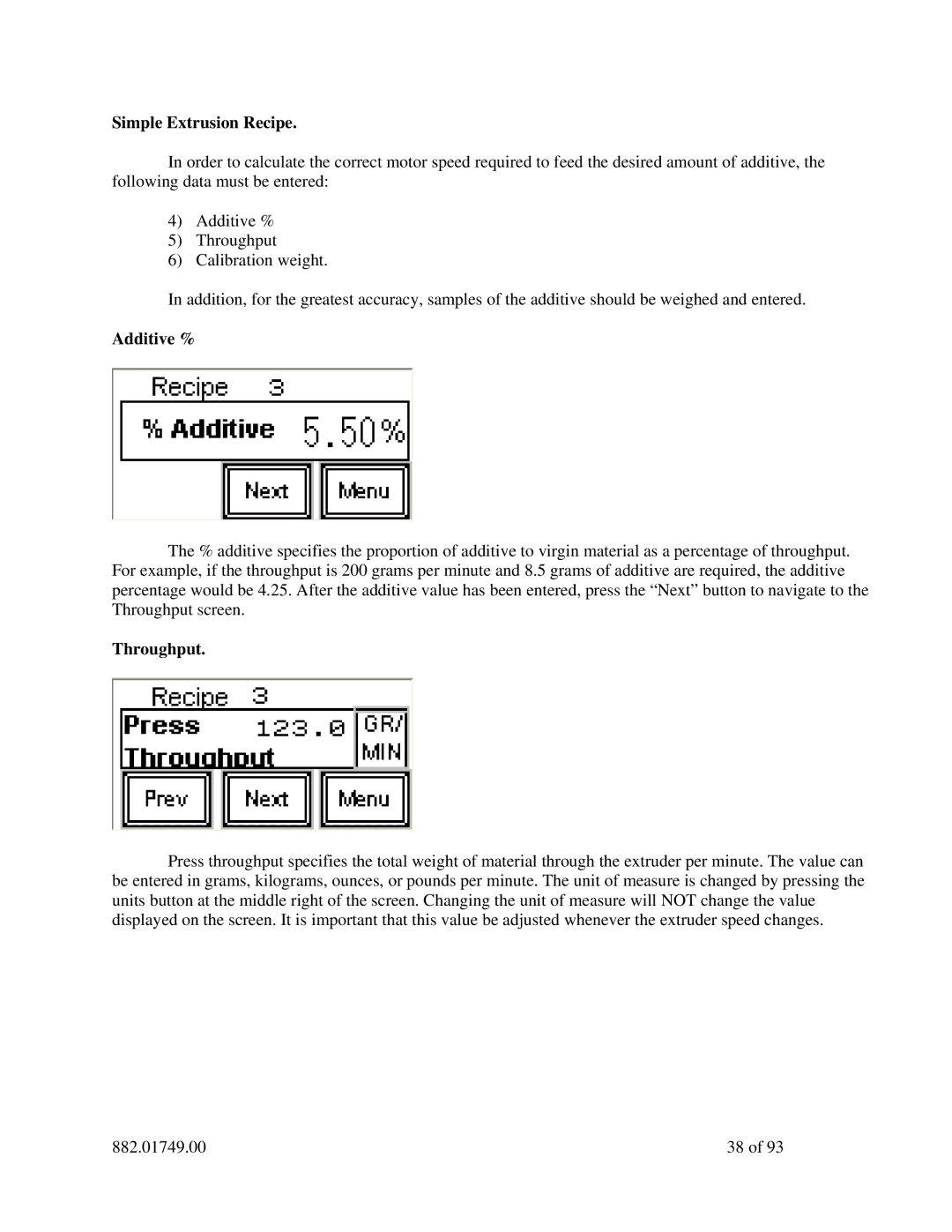 Sterling 882.01749.00 manual Simple Extrusion Recipe, Throughput 