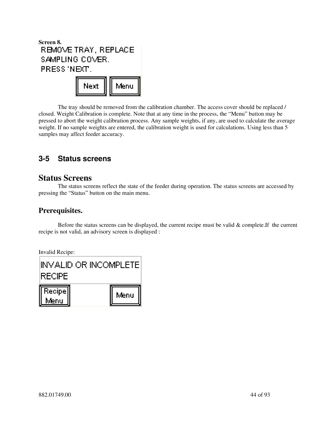 Sterling 882.01749.00 manual Status screens, Prerequisites 