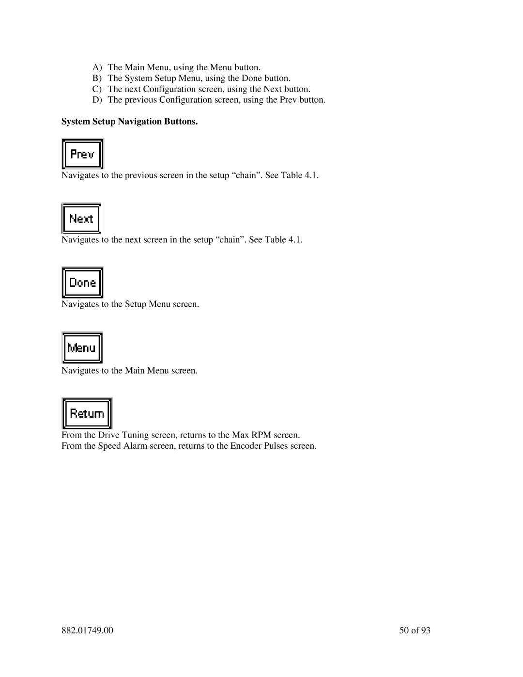 Sterling 882.01749.00 manual System Setup Navigation Buttons 