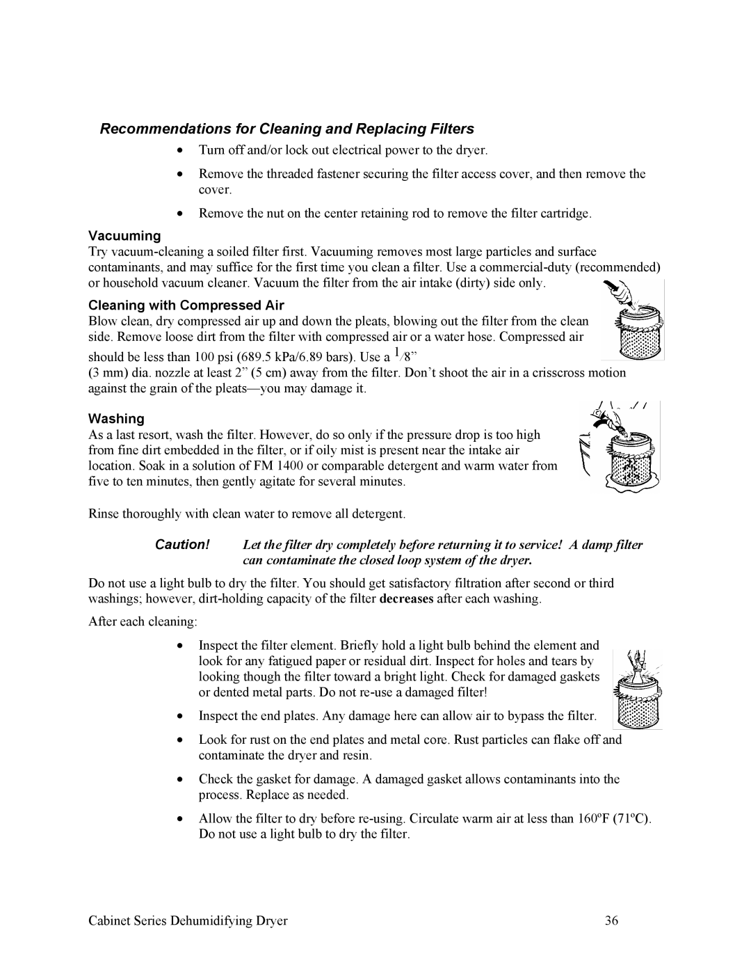 Sterling SDA 150-380 Recommendations for Cleaning and Replacing Filters, Vacuuming, Cleaning with Compressed Air, Washing 