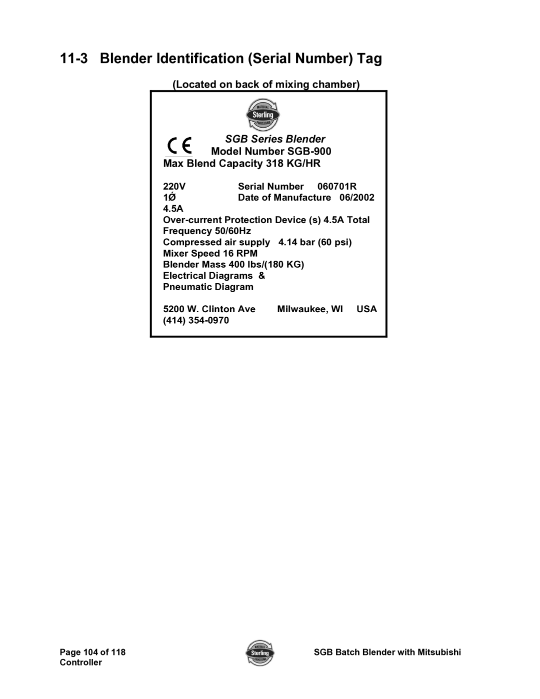 Sterling A0567659 manual Blender Identification Serial Number Tag, Located on back of mixing chamber 