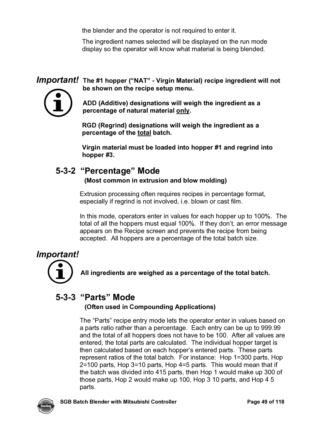 Sterling A0567659 manual Percentage Mode, Parts Mode, Most common in extrusion and blow molding 