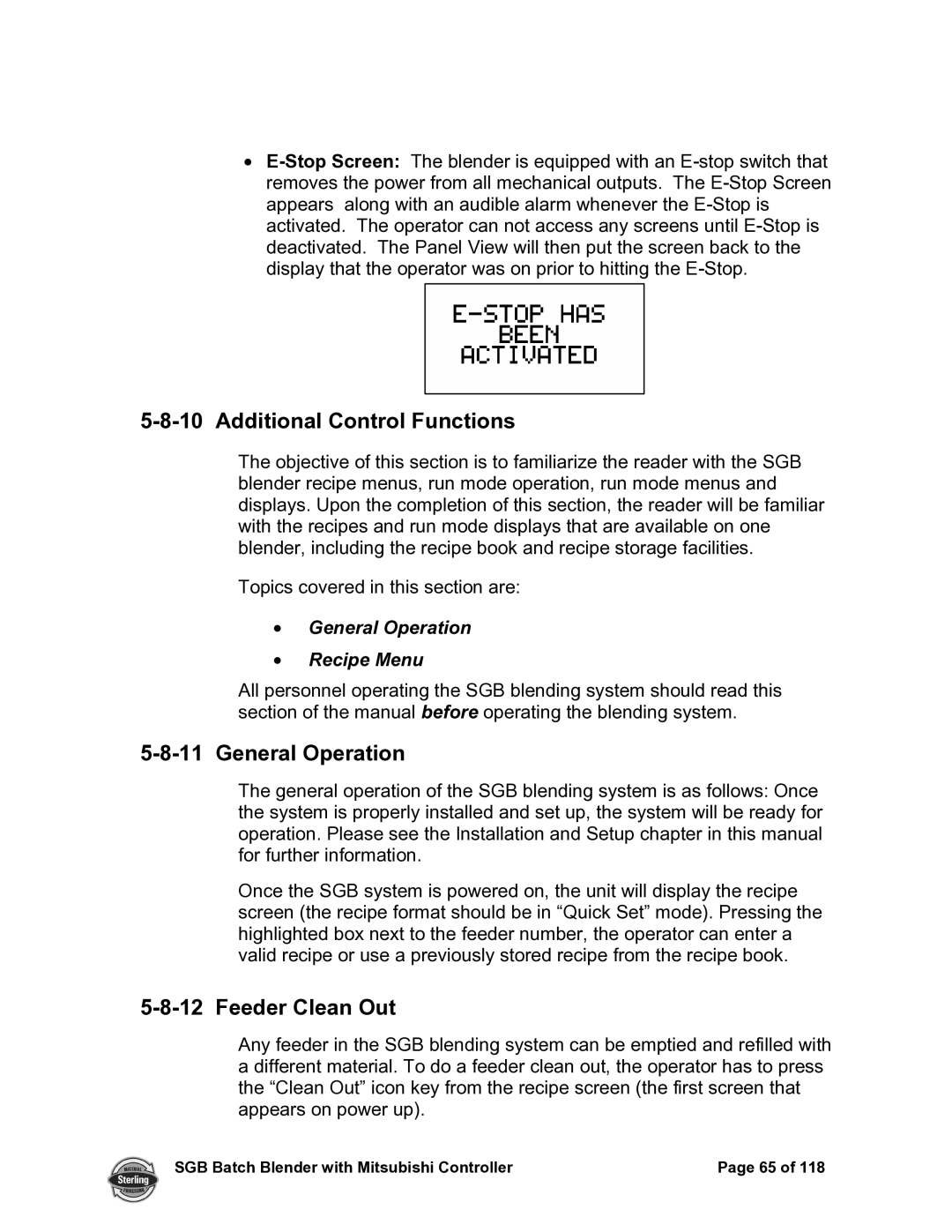 Sterling A0567659 manual Additional Control Functions, General Operation, Feeder Clean Out 