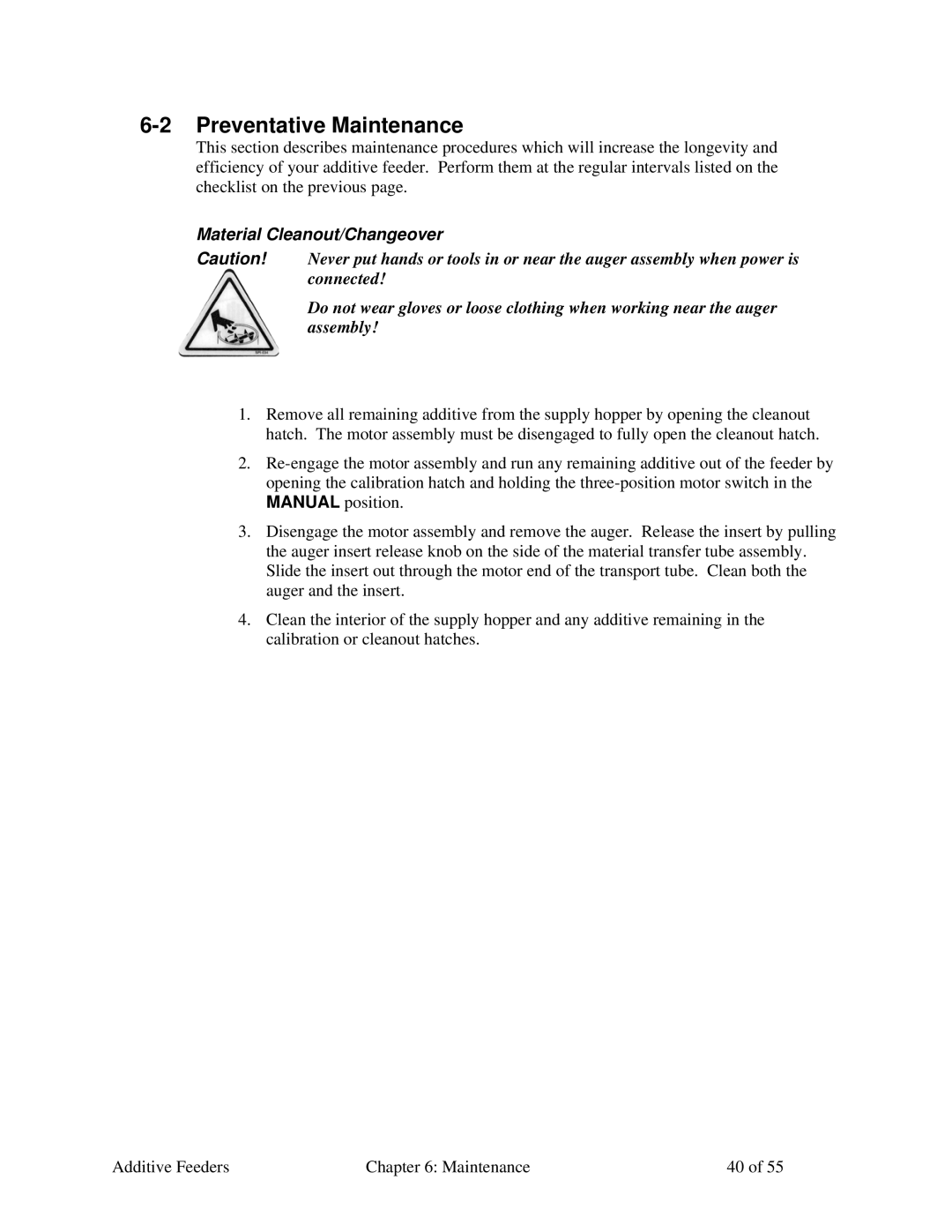 Sterling AF-XXX specifications Preventative Maintenance, Material Cleanout/Changeover 