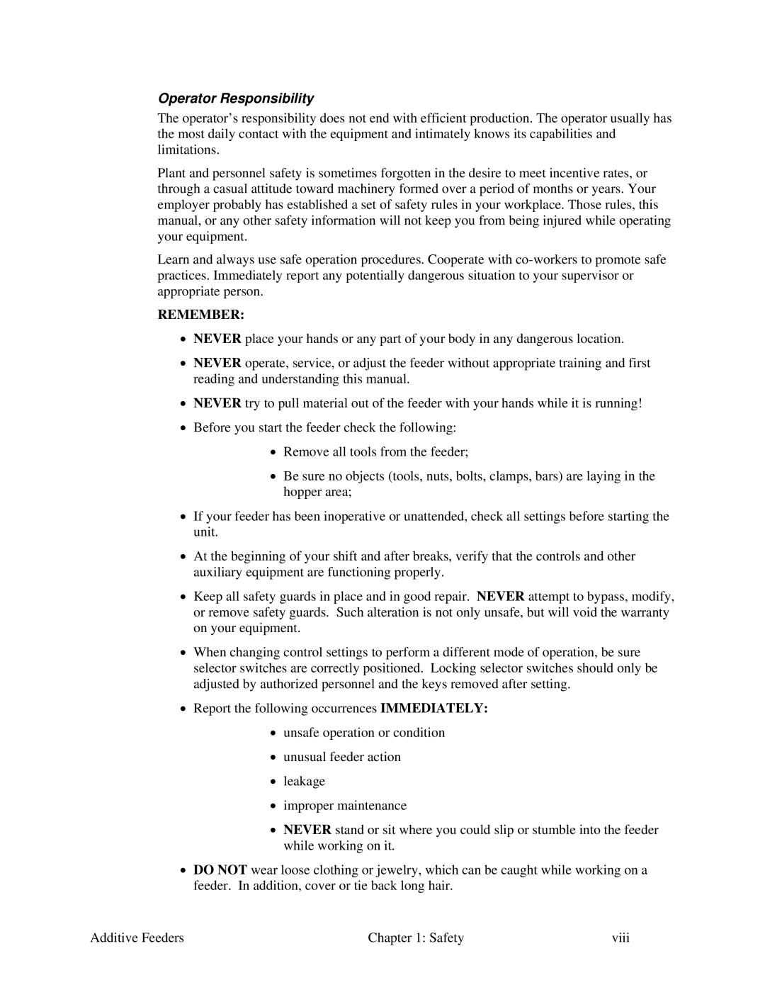 Sterling AF-XXX specifications Operator Responsibility, Remember 