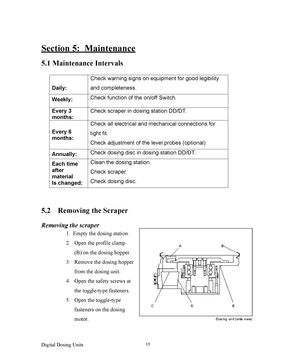 Sterling BF3-600 specifications Maintenance Intervals, Removing the Scraper, Removing the scraper 