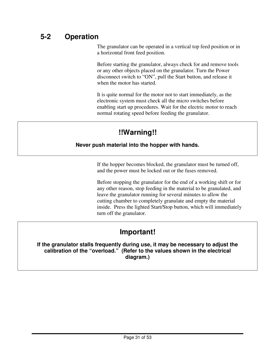 Sterling BP1012, BP1018 installation manual Operation, Never push material into the hopper with hands 