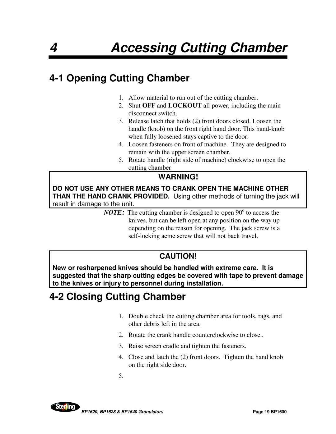 Sterling BP1640, BP1628, BP1620 Accessing Cutting Chamber, Opening Cutting Chamber, Closing Cutting Chamber 