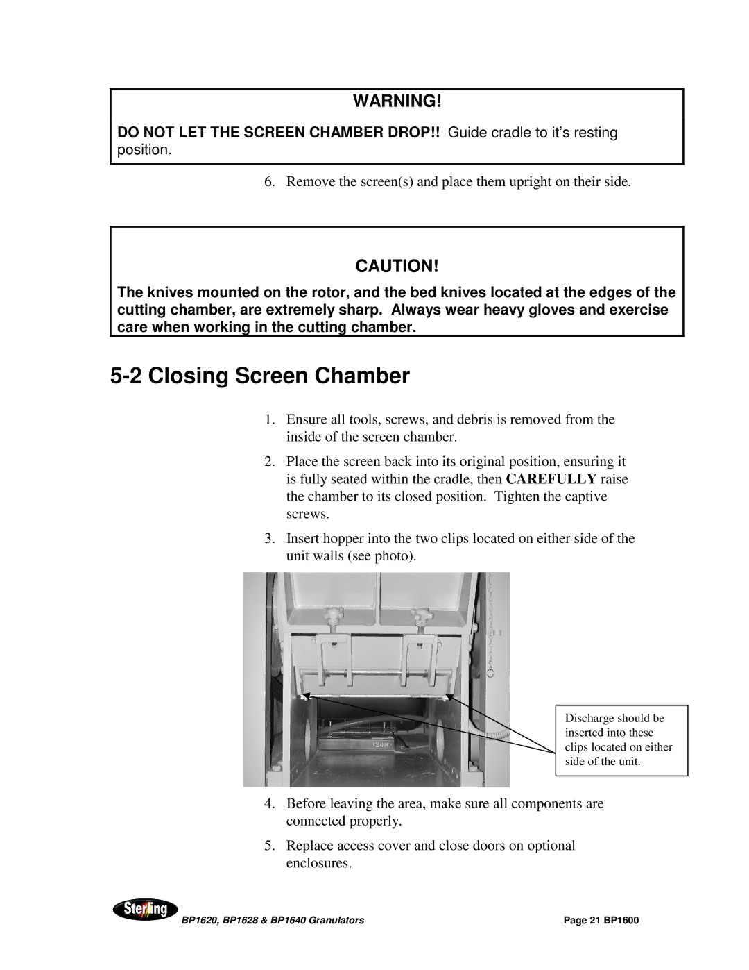 Sterling BP1628, BP1640, BP1620 installation manual Closing Screen Chamber 