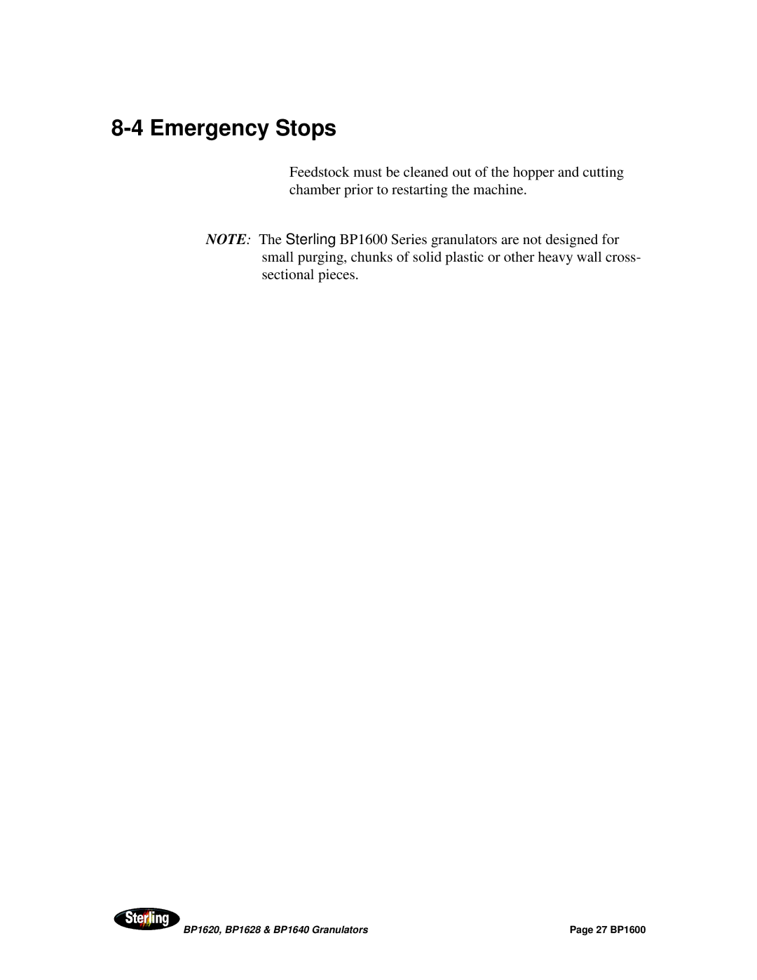 Sterling BP1628, BP1640, BP1620 installation manual Emergency Stops 