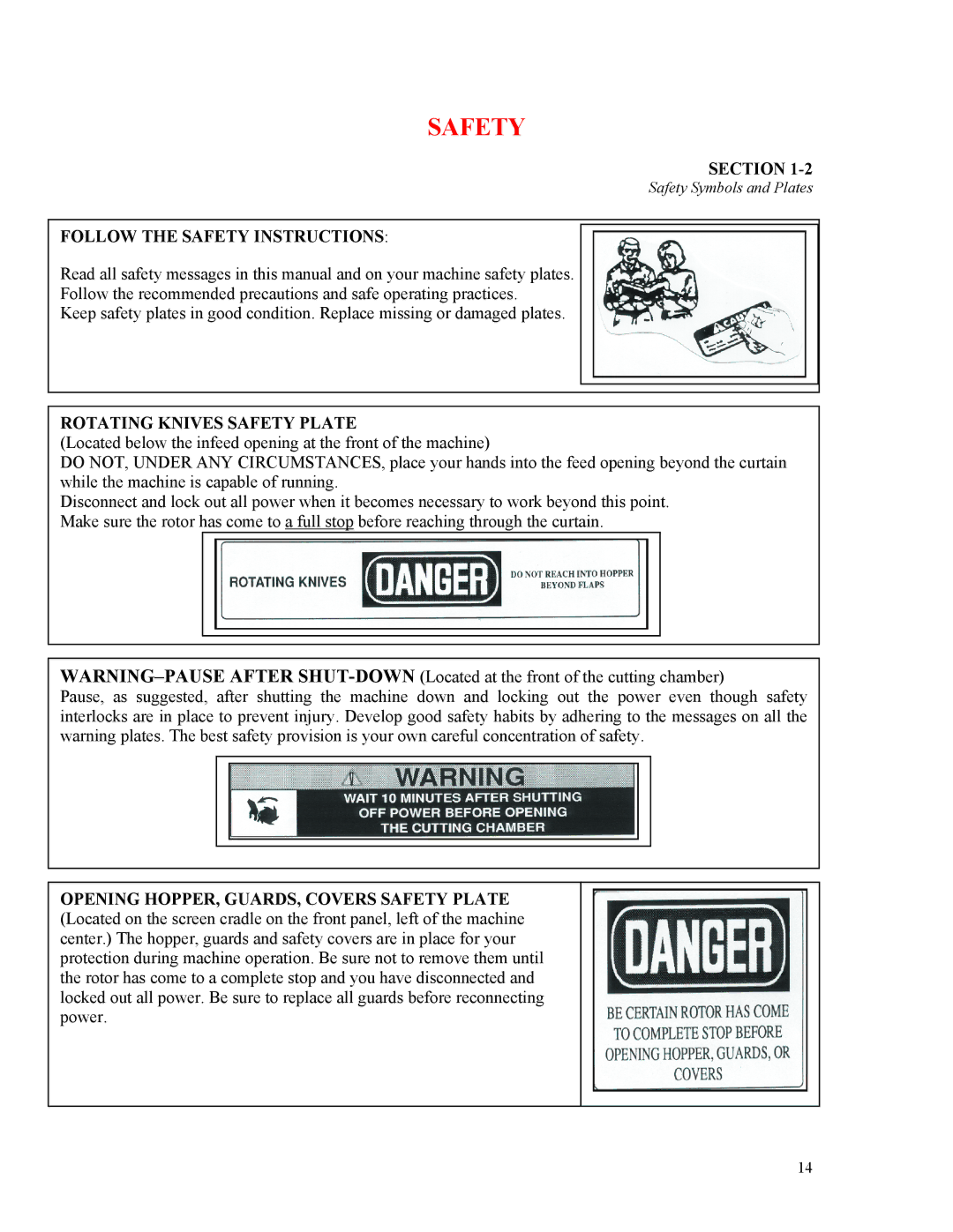 Sterling D48160s manual Follow the Safety Instructions, Rotating Knives Safety Plate 