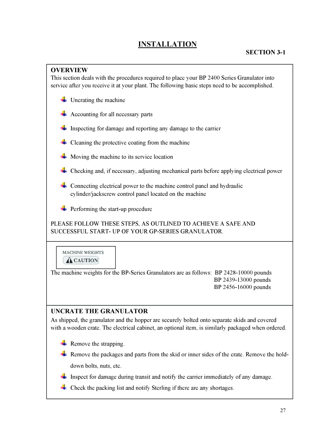 Sterling D48160s manual Section Overview, Uncrate the Granulator 