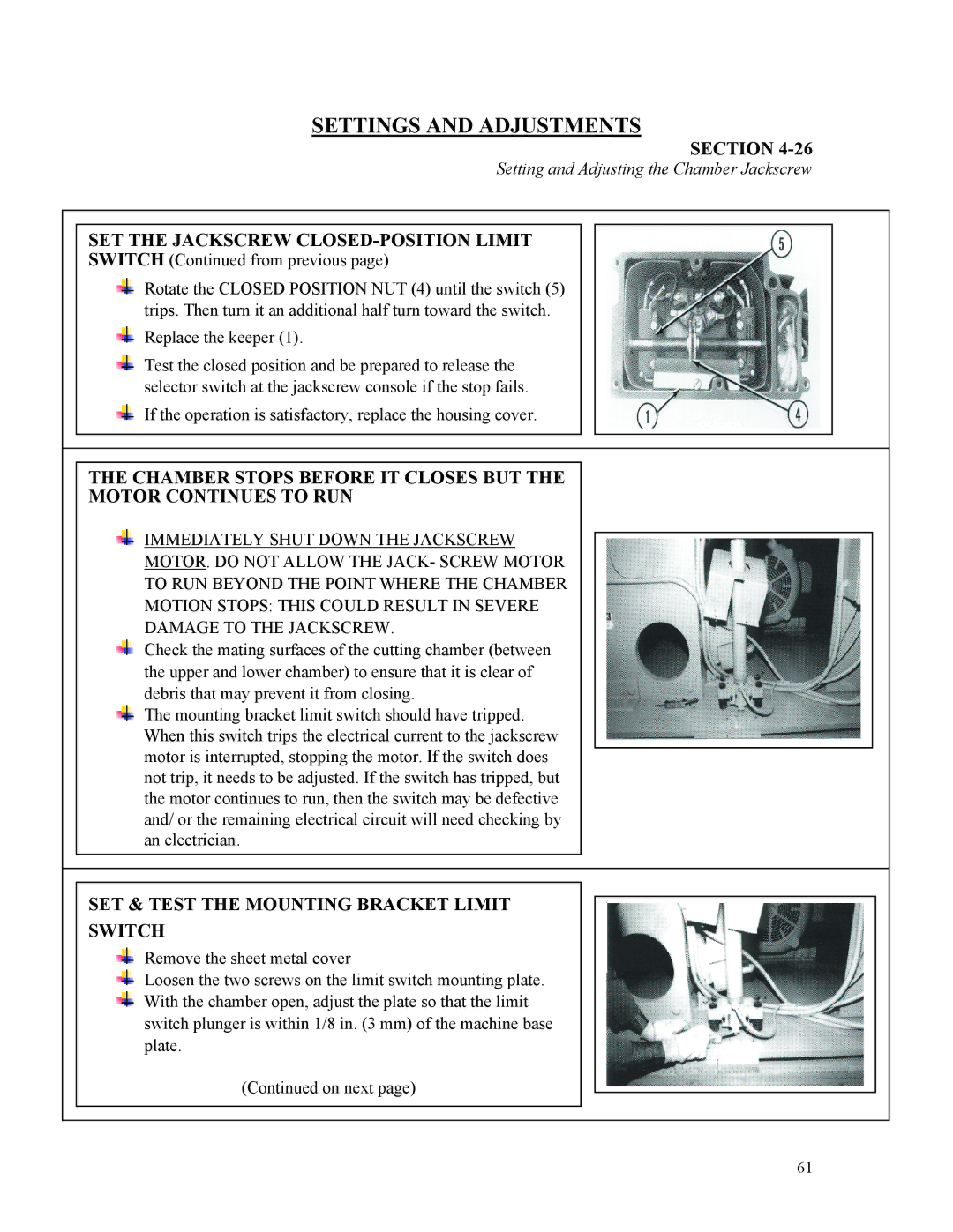 Sterling D48160s manual SET the Jackscrew CLOSED-POSITION Limit, Chamber Stops Before IT Closes but Motor Continues to RUN 