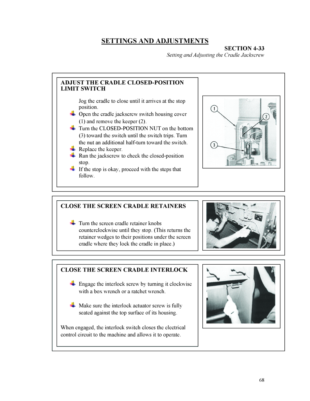 Sterling D48160s manual Adjust the Cradle CLOSED-POSITION Limit Switch, Close the Screen Cradle Retainers 