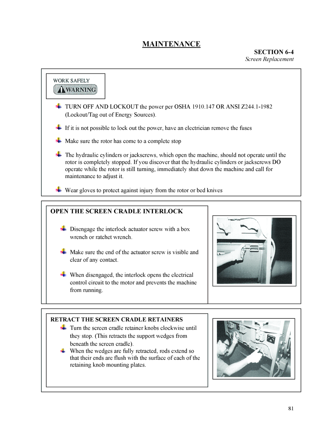 Sterling D48160s manual Open the Screen Cradle Interlock, Retract the Screen Cradle Retainers 