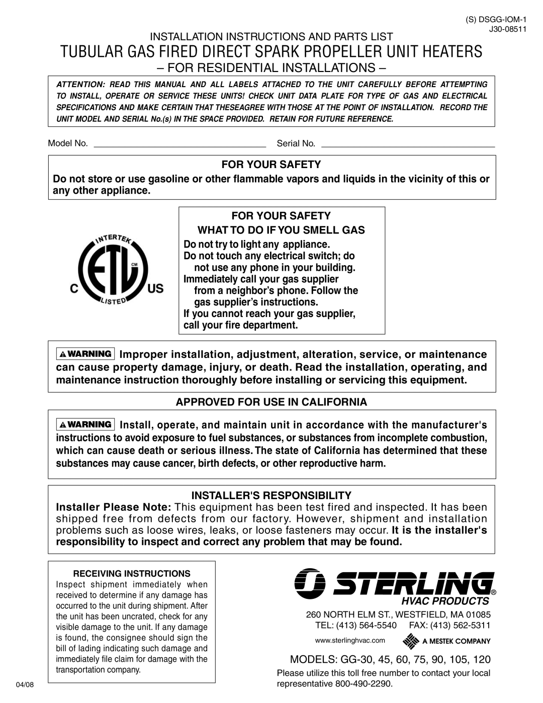 Sterling GG-75, GG-90, GG-60 specifications Tubular GAS Fired Direct Spark Propeller Unit Heaters, Receiving Instructions 