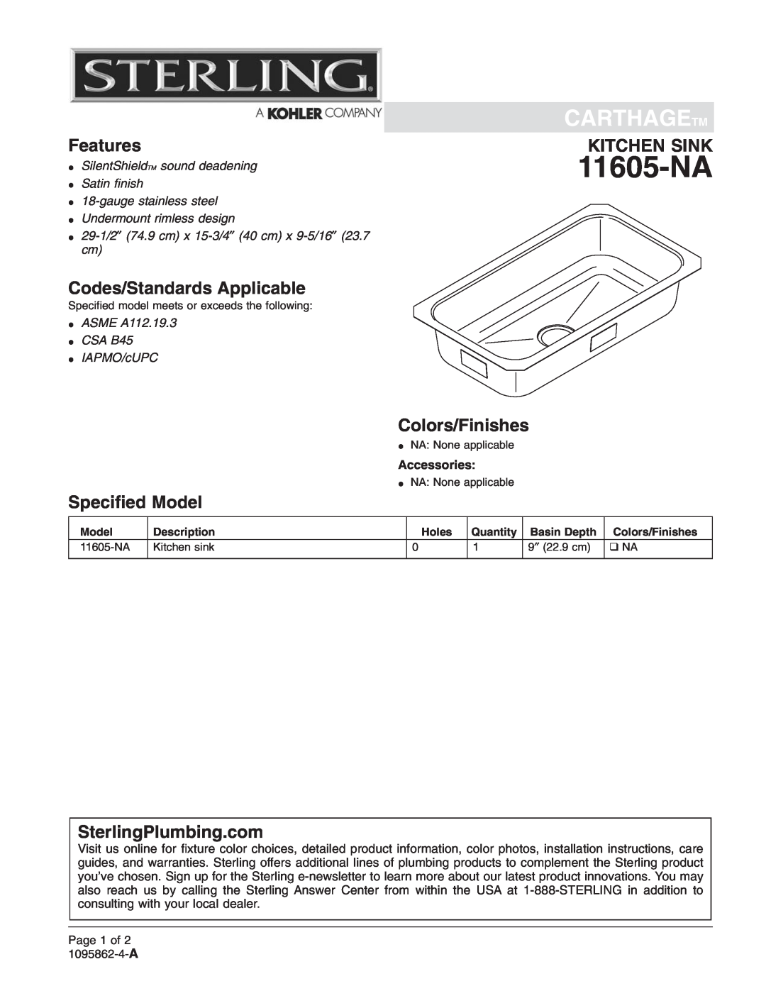 Sterling Plumbing 11605-NA installation instructions Carthagetm, Features, Kitchen Sink, Codes/Standards Applicable 