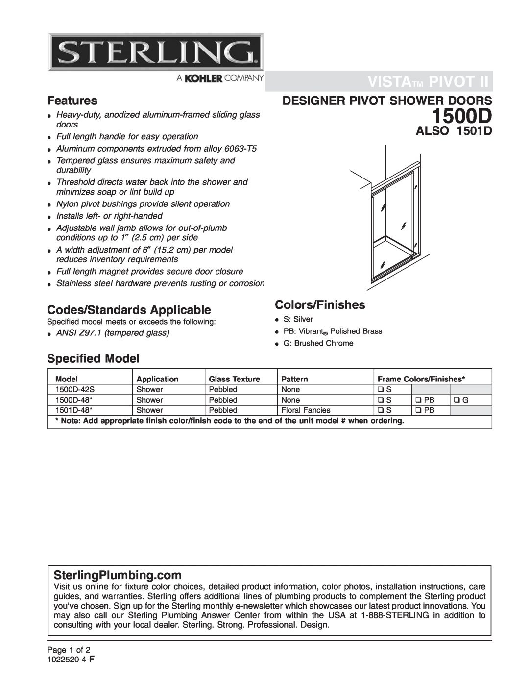 Sterling Plumbing 1500D installation instructions Vistatm Pivot, Features, Designer Pivot Shower Doors, ALSO 1501D 