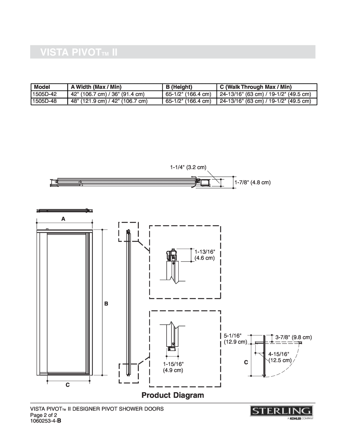 Sterling Plumbing 1505D-42 Product Diagram, Vista Pivottm, Model, A Width Max / Min, B Height, C Walk Through Max / Min 