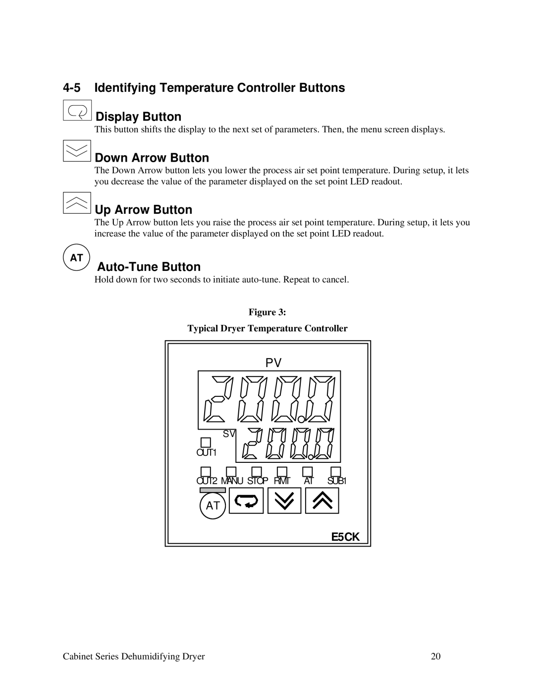 Sterling Plumbing 225, 90 Identifying Temperature Controller Buttons Display Button, Down Arrow Button, Up Arrow Button 