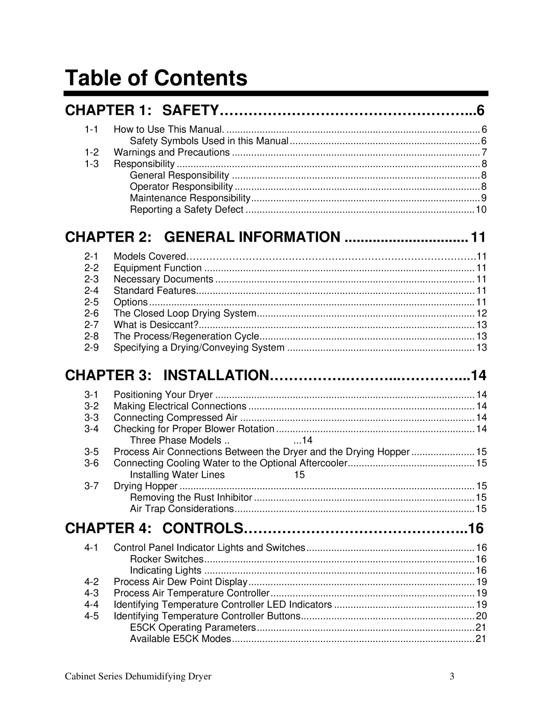 Sterling Plumbing 100, 225, 90, 150, Cabinet Series Dehumidifying Dryer installation manual Table of Contents 