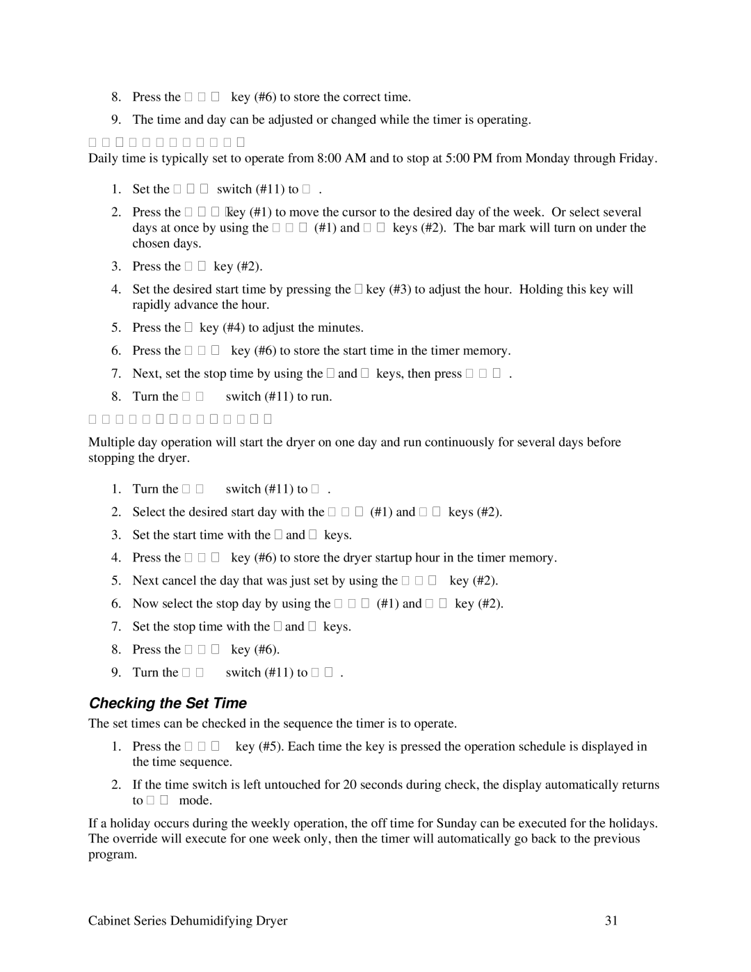 Sterling Plumbing 90, 225, 150, 100 installation manual Checking the Set Time, Daily Timer Operation, Multiple-Day Operation 