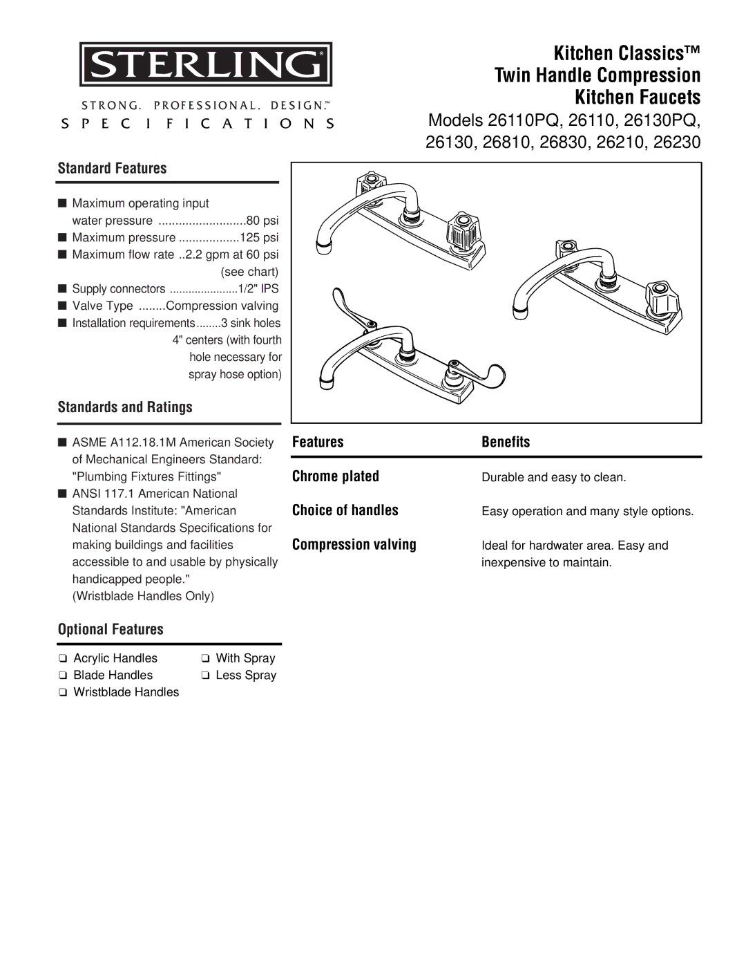 Sterling Plumbing 26110PQ, 26230 specifications Standard Features, Standards and Ratings, Features Benefits Chrome plated 