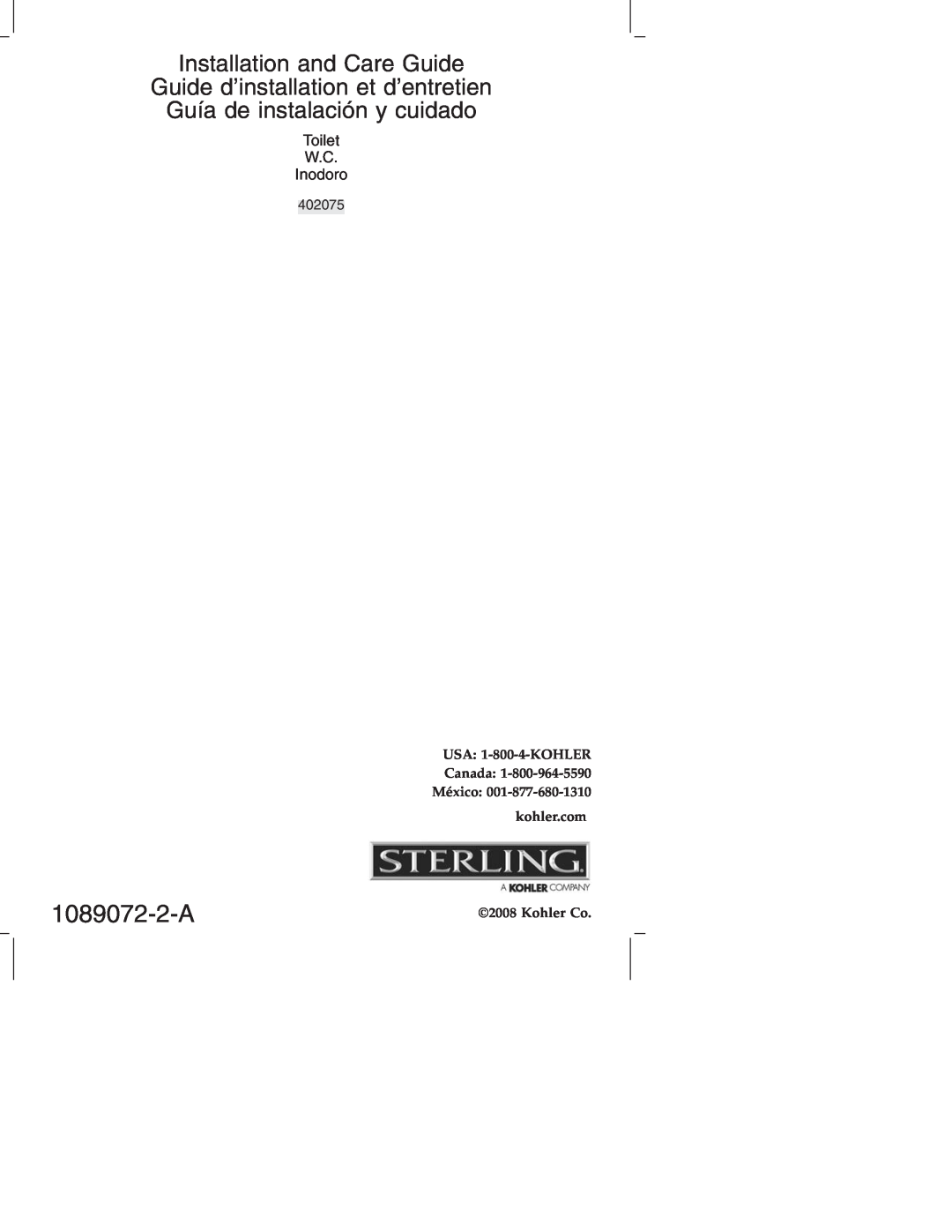 Sterling Plumbing 402075 manual 1089072-2-A, Installation and Care Guide, Guide d’installation et d’entretien, Kohler Co 