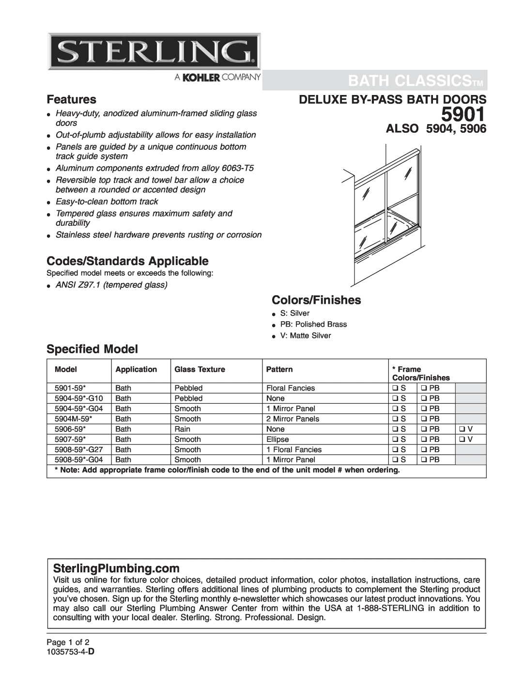 Sterling Plumbing 5907-59* installation instructions Bath Classicstm, Features, Codes/Standards Applicable, Also, 5901 