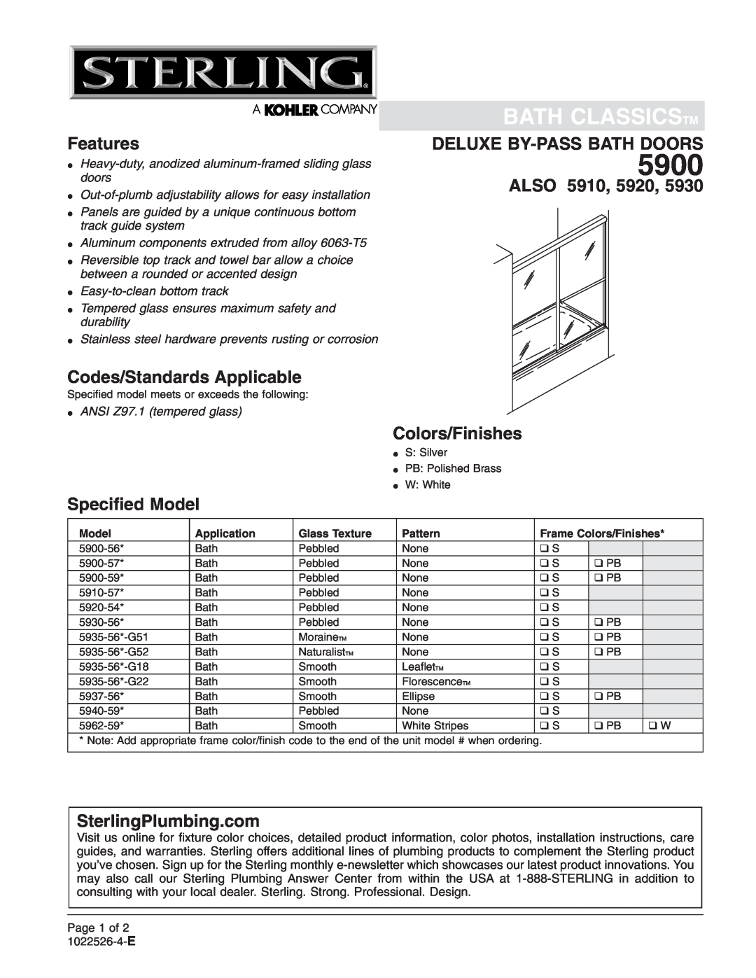 Sterling Plumbing 5935-56*-G52 installation instructions Bath Classicstm, Features, Codes/Standards Applicable, Also, 5900 