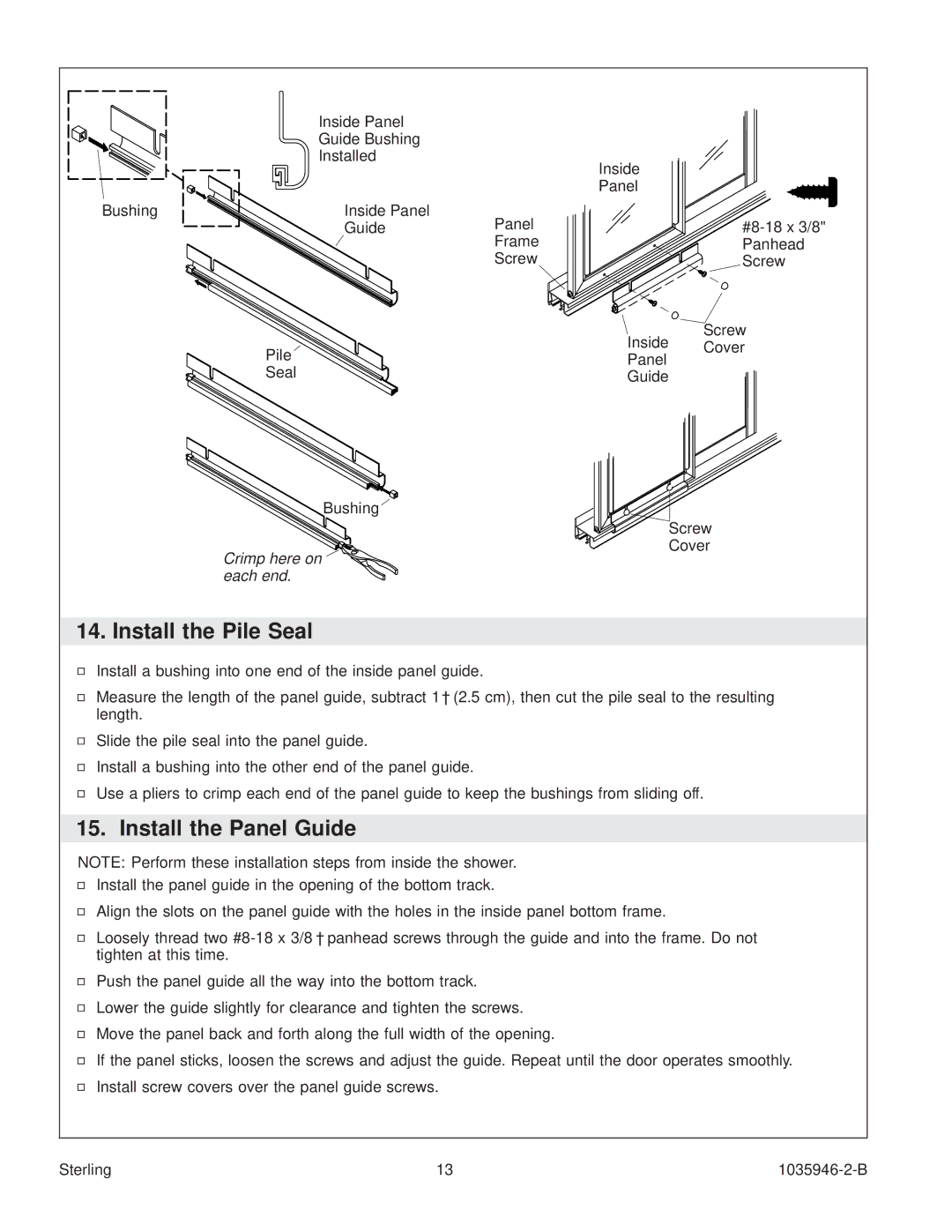 Sterling Plumbing 6065, 6075 manual Install the Pile Seal, Install the Panel Guide 