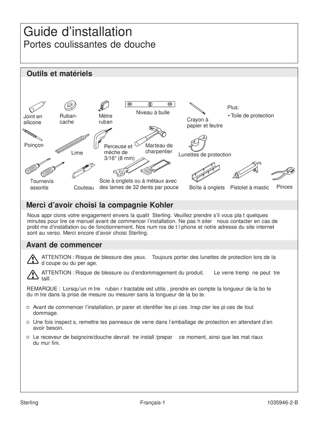 Sterling Plumbing 6065, 6075 manual Outils et matériels, Merci davoir choisi la compagnie Kohler, Avant de commencer 