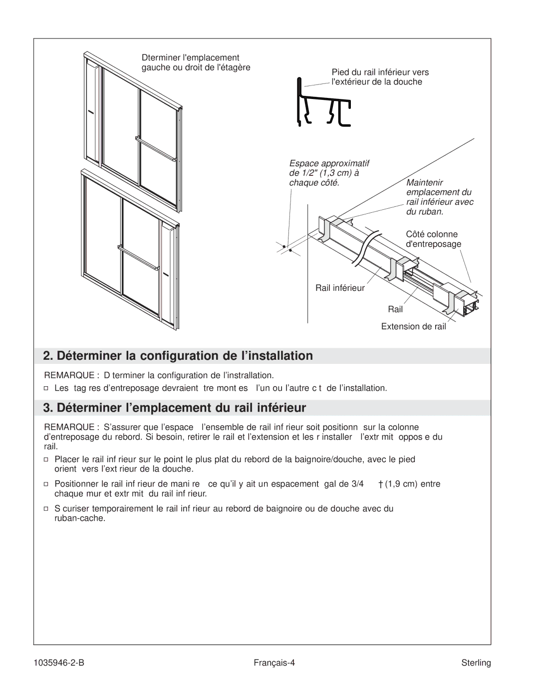 Sterling Plumbing 6075, 6065 manual Déterminer la conguration de linstallation, Déterminer lemplacement du rail inférieur 