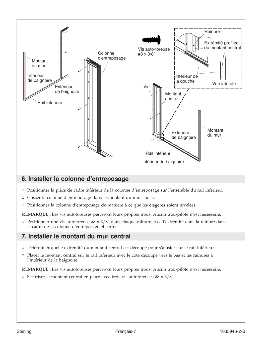 Sterling Plumbing 6065, 6075 manual Installer la colonne dentreposage, Installer le montant du mur central 