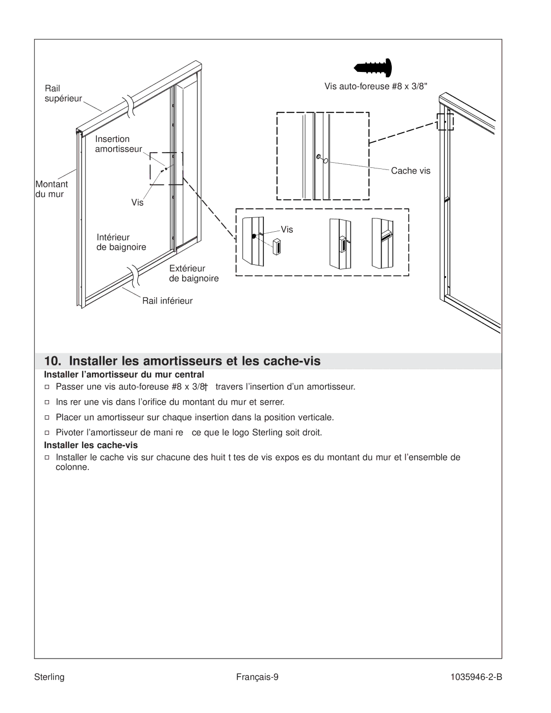 Sterling Plumbing 6065, 6075 manual Installer les amortisseurs et les cache-vis, Installer lamortisseur du mur central 