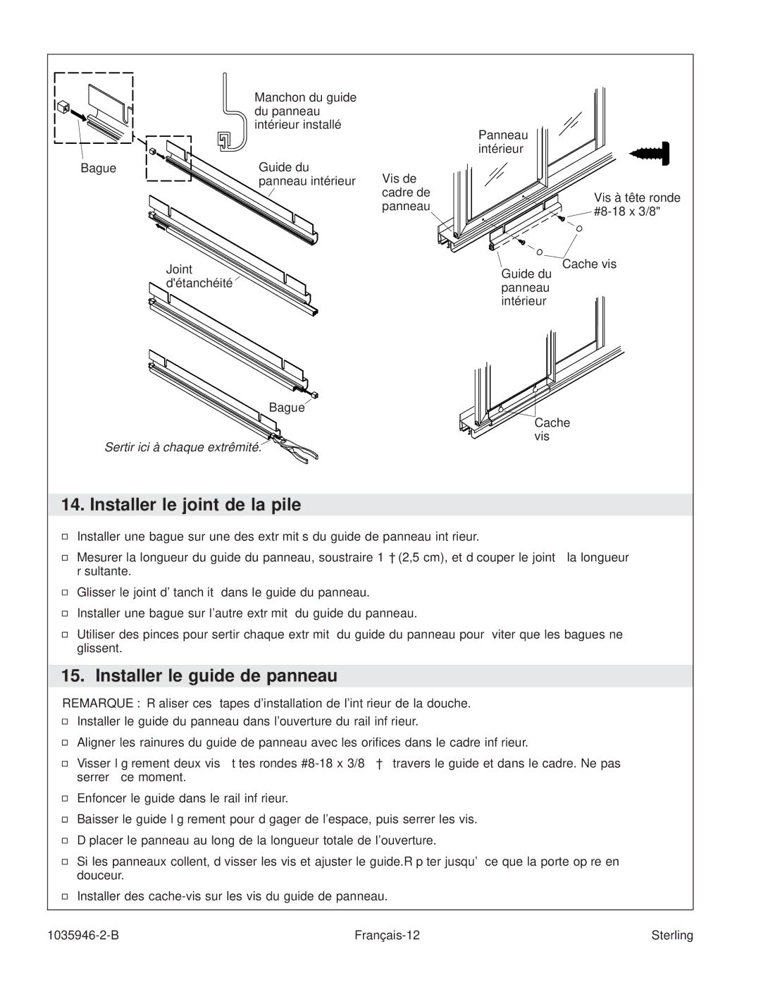 Sterling Plumbing 6075, 6065 manual Installer le joint de la pile, Installer le guide de panneau 