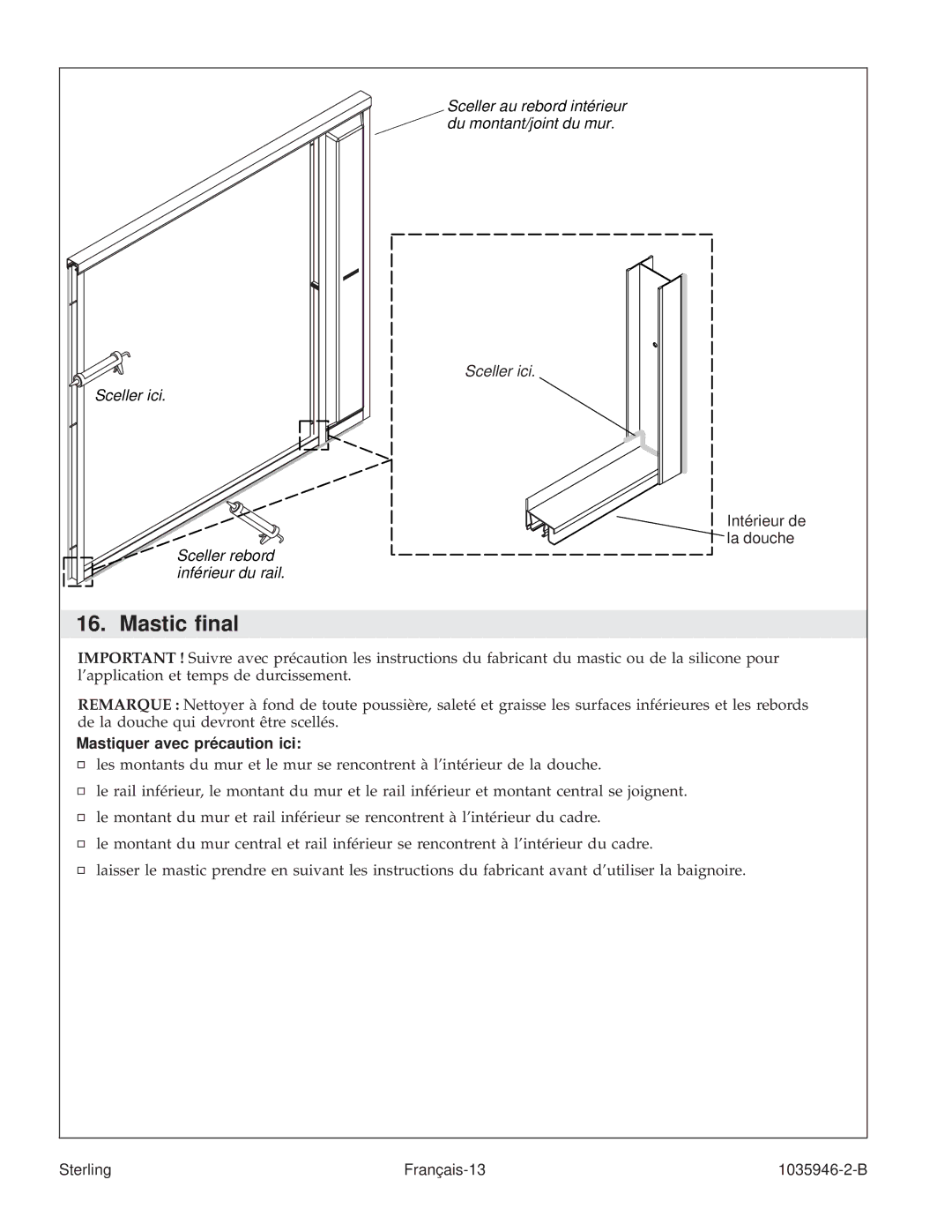 Sterling Plumbing 6065, 6075 manual Mastic nal, Mastiquer avec précaution ici 