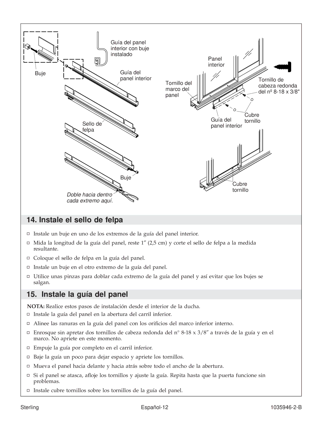 Sterling Plumbing 6065, 6075 manual Instale el sello de felpa, Instale la guía del panel 