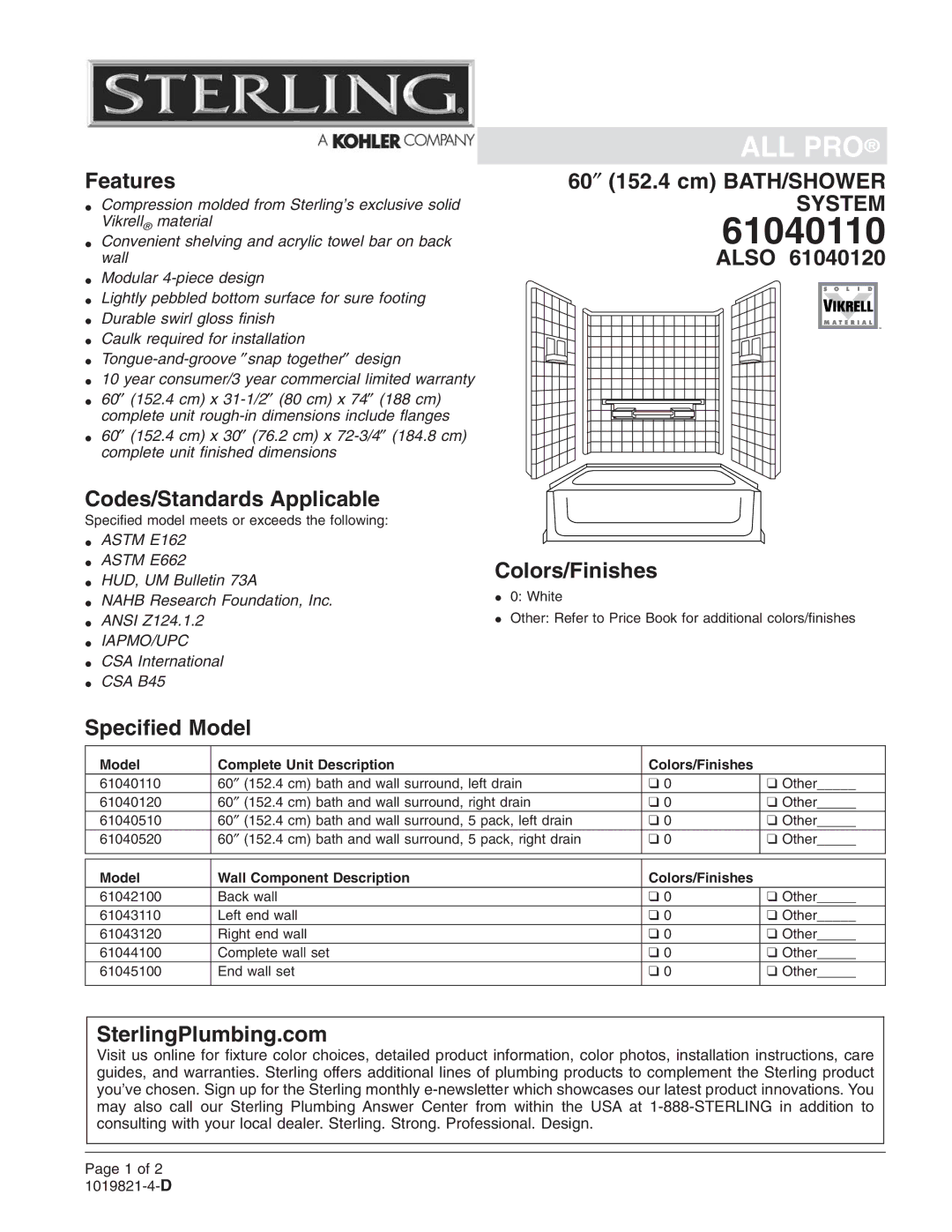 Sterling Plumbing 61040110 warranty Features, 60″ 152.4 cm BATH/SHOWER, Also Codes/Standards Applicable, Colors/Finishes 