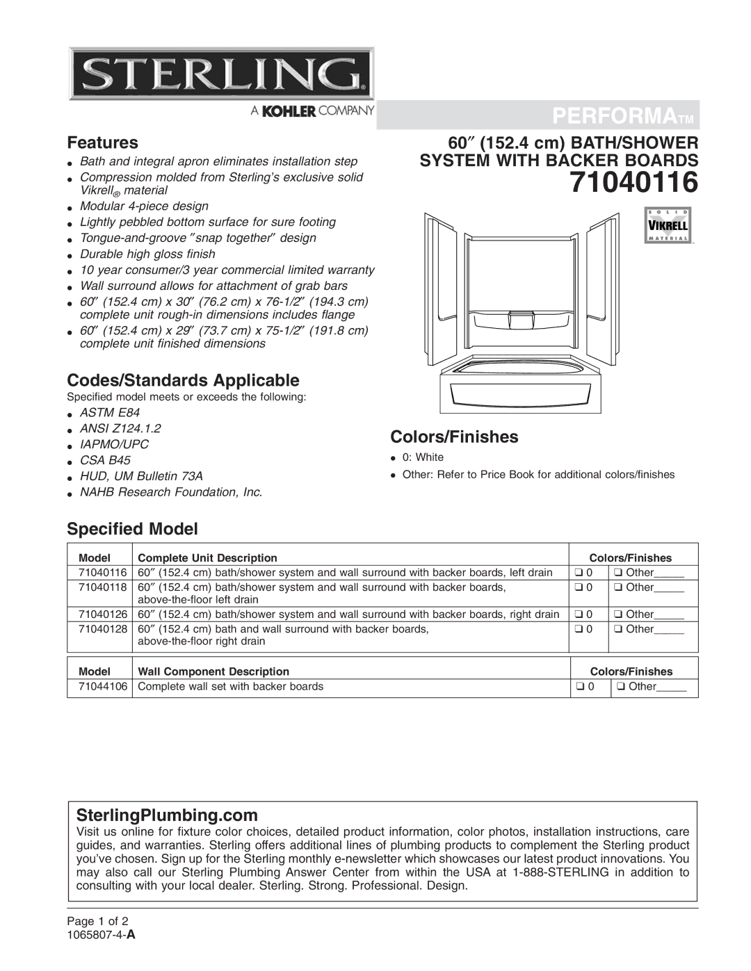 Sterling Plumbing 71040126 warranty Features, 60″ 152.4 cm BATH/SHOWER, Codes/Standards Applicable, Colors/Finishes 