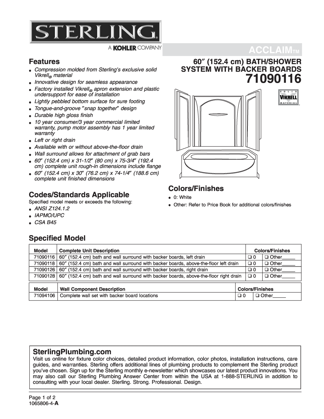 Sterling Plumbing 71090116 warranty Acclaimtm, Features, Codes/Standards Applicable, 60″ 152.4 cm BATH/SHOWER 