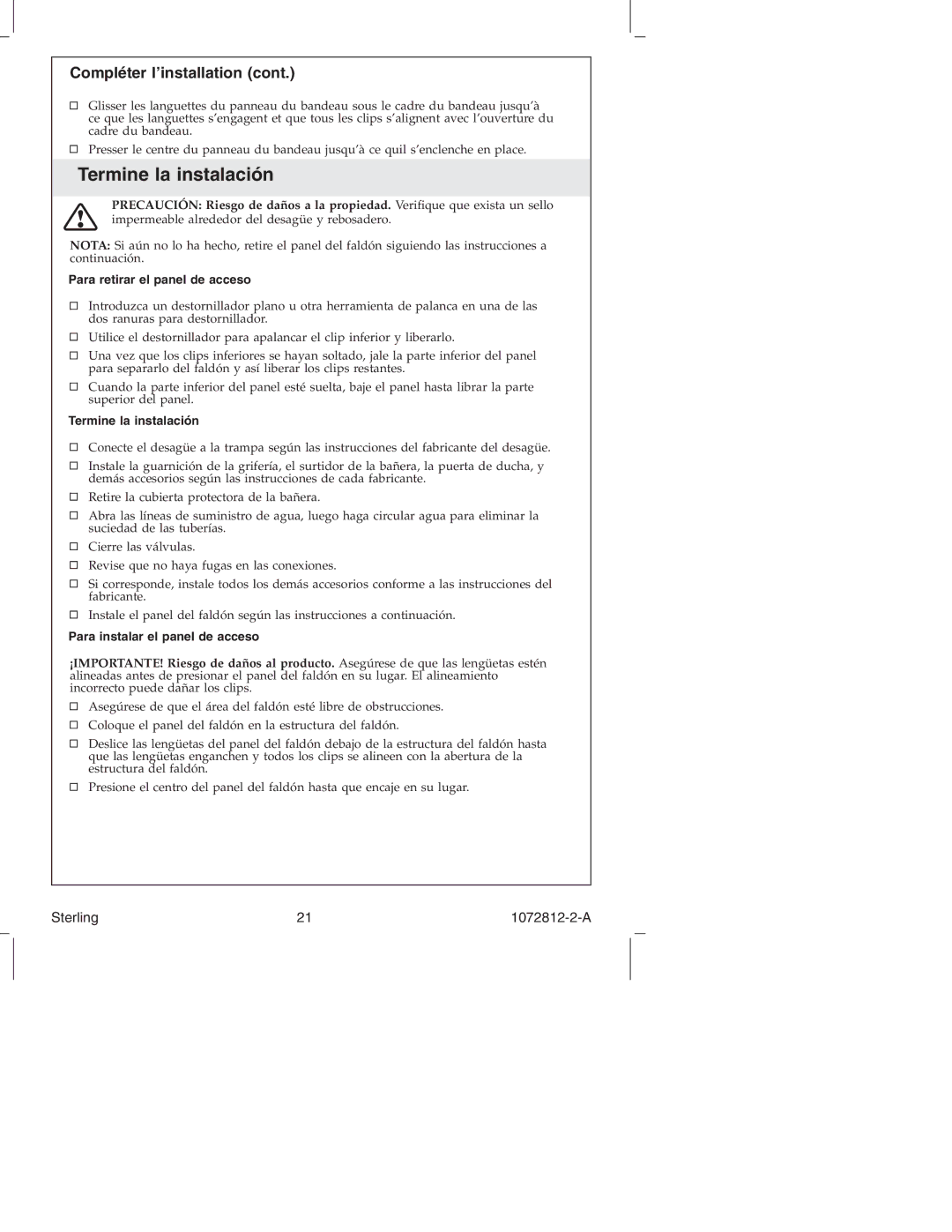 Sterling Plumbing 7113 Series manual Termine la instalación, Compléter l’installation, Para retirar el panel de acceso 