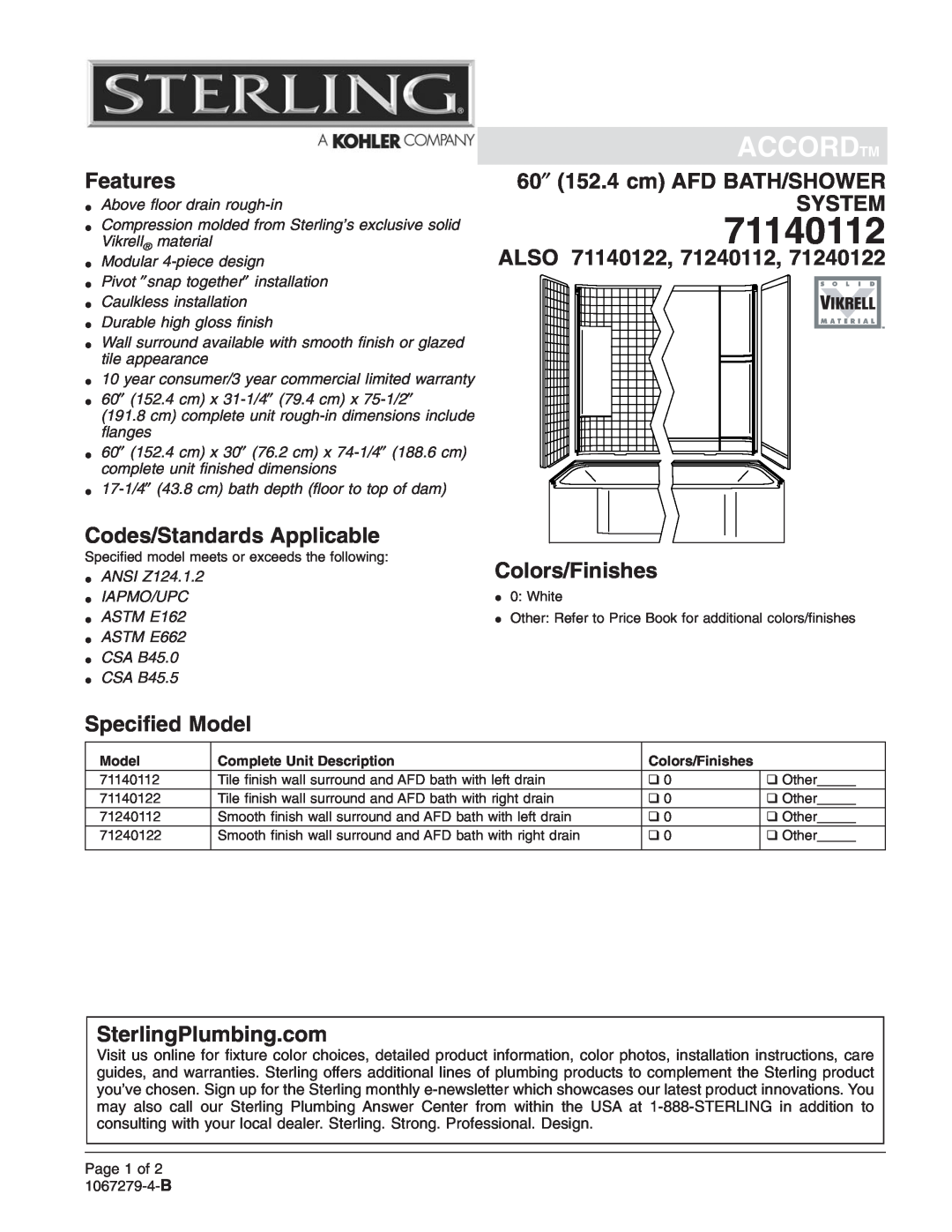 Sterling Plumbing 71240112 warranty Accordtm, Features, Codes/Standards Applicable, 60″ 152.4 cm AFD BATH/SHOWER SYSTEM 