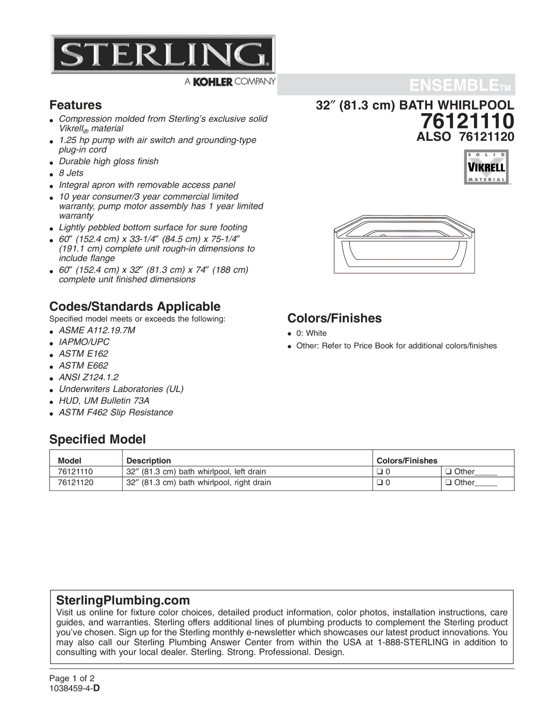 Sterling Plumbing 76121110 warranty Features, 32″ 81.3 cm Bath Whirlpool, Also Codes/Standards Applicable, Colors/Finishes 